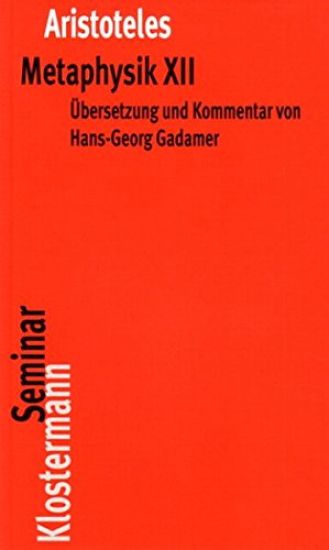 Metaphysik XII: Text Griechisch-Deutsch