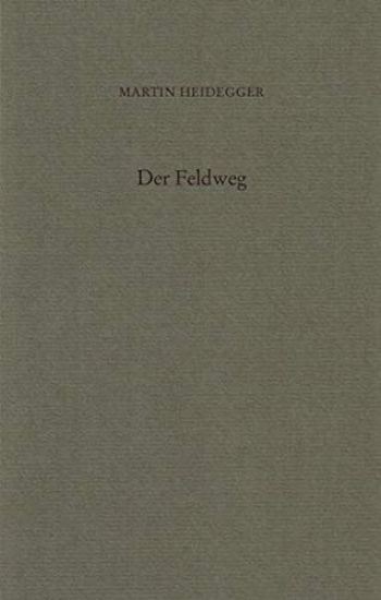 Der Feldweg: Bebilderte Sonderausgabe
