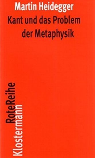 Kant Und Das Problem Der Metaphysik