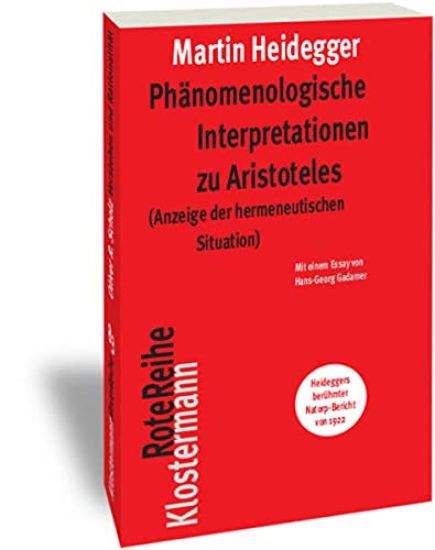 Phanomenologische Interpretationen Zu Aristoteles: (anzeige Der Hermeneutischen Situation)