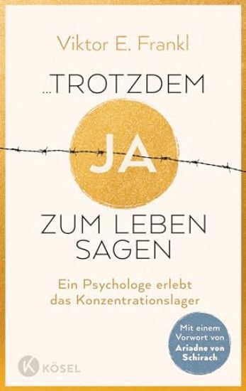 ...trotzdem Ja zum Leben sagen