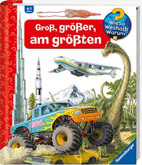 Wieso? Weshalb? Warum? Groß, größer, am größten (Riesenbuch)