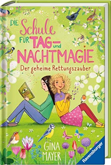 Die Schule für Tag- und Nachtmagie, Band 4: Der geheime Rettungszauber