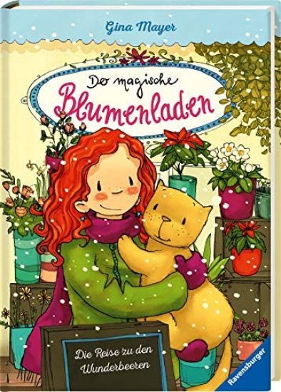 Der magische Blumenladen 04: Die Reise zu den Wunderbeeren