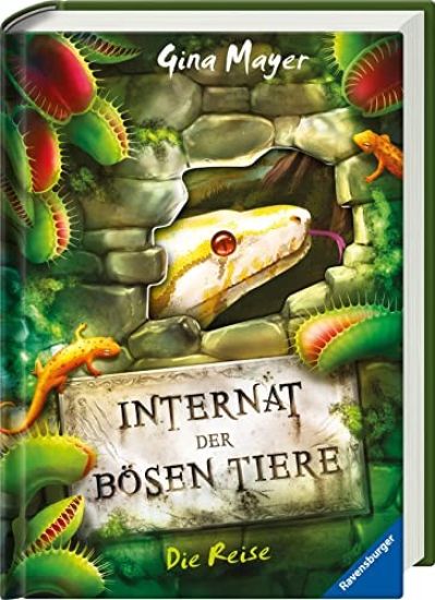 Internat der bösen Tiere, Band 3: Die Reise