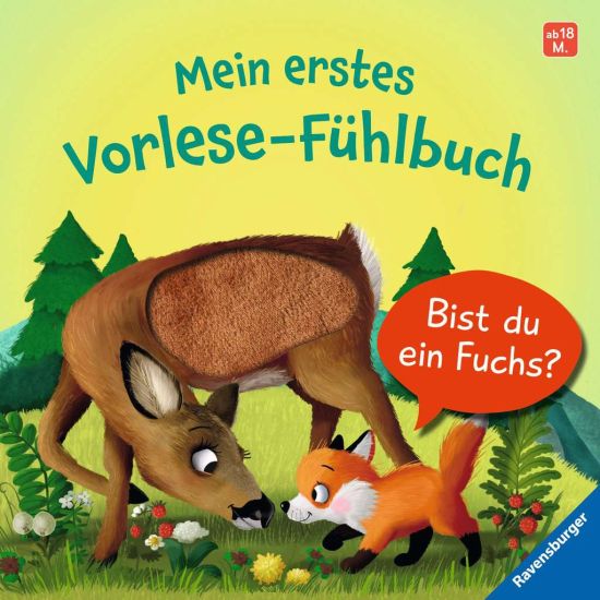 Mein erstes Vorlese-Fühlbuch: Bist du ein Fuchs?
