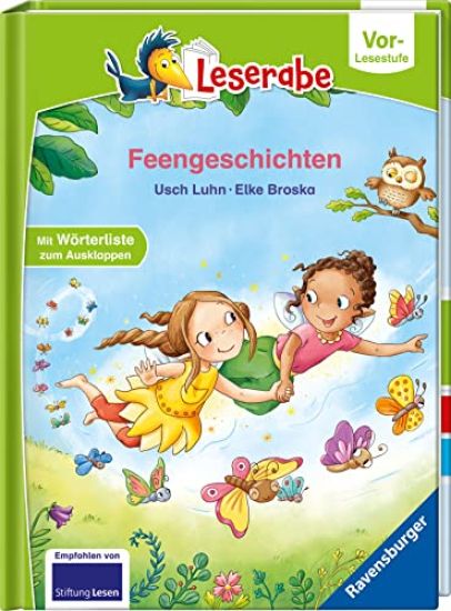 Feengeschichten - Leserabe ab Vorschule - Erstlesebuch für Kinder ab 5 Jahren