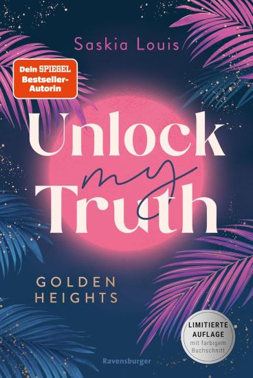 Golden-Heights-Reihe, Band 2 - Unlock My Truth