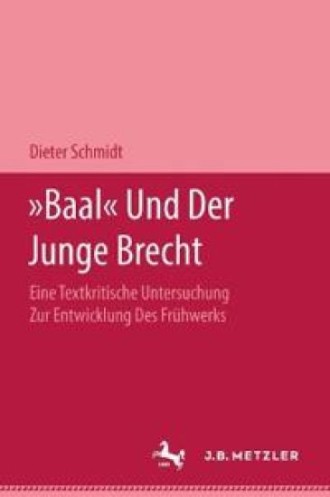 "Baal" und der Junge Brecht
