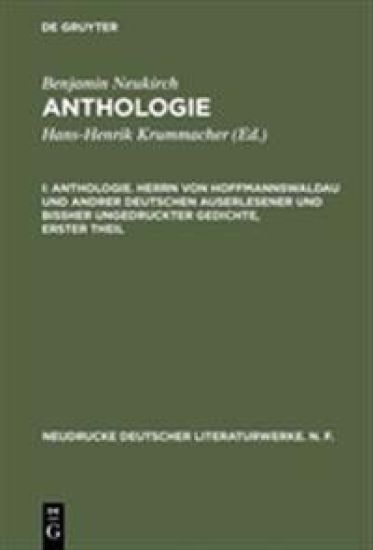 Anthologie, I, Anthologie. Herrn von Hoffmannswaldau und andrer Deutschen auserlesener und bißher ungedruckter Gedichte, erster Theil