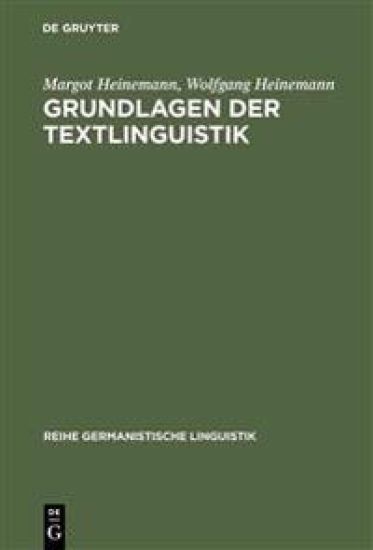 Grundlagen der Textlinguistik