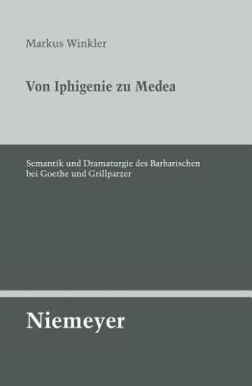 Von Iphigenie Zu Medea