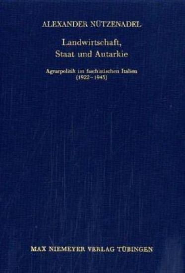 Landwirtschaft, Staat und Autarkie