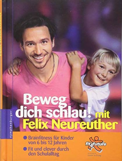 Beweg dich schlau! mit Felix Neureuther