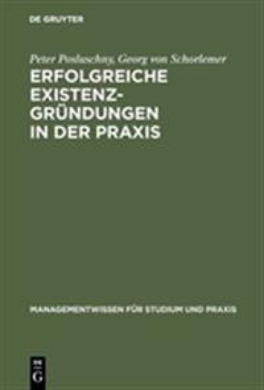 Erfolgreiche Existenzgründungen in Der PRAXIS