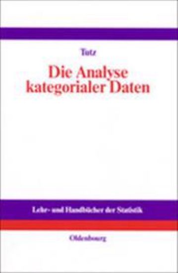 Die Analyse Kategorialer Daten