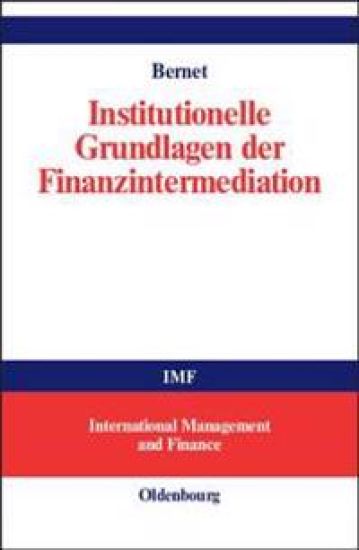 Institutionelle Grundlagen der Finanzintermediation