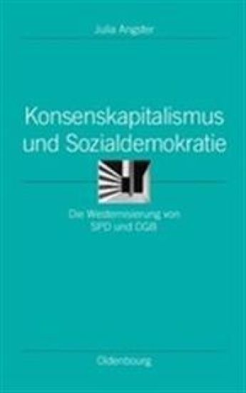 Konsenskapitalismus Und Sozialdemokratie