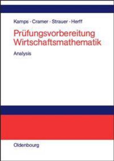 Prüfungsvorbereitung Wirtschaftsmathematik