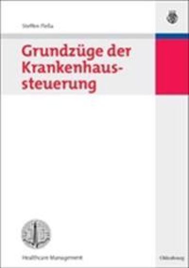 Grundzüge Der Krankenhaussteuerung