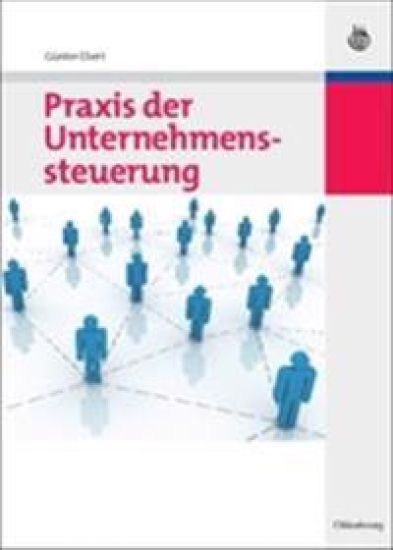 PRAXIS Der Unternehmenssteuerung