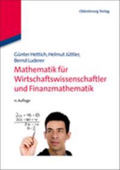 Mathematik für Wirtschaftswissenschaftler und Finanzmathematik