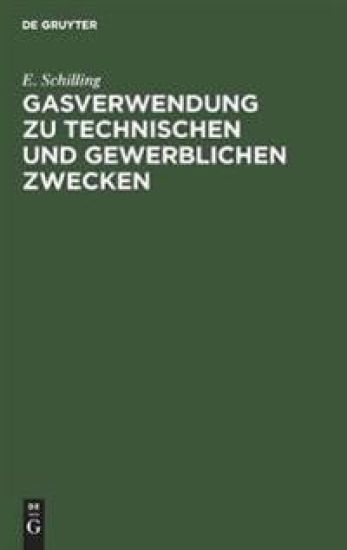 Gasverwendung Zu Technischen Und Gewerblichen Zwecken