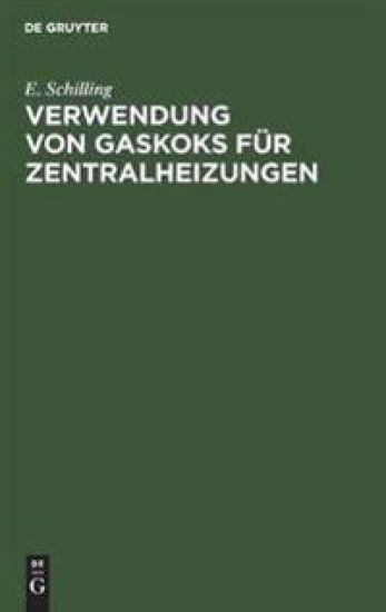 Verwendung Von Gaskoks Für Zentralheizungen