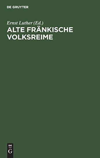 Alte Fränkische Volksreime