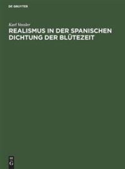 Realismus in Der Spanischen Dichtung Der Blütezeit