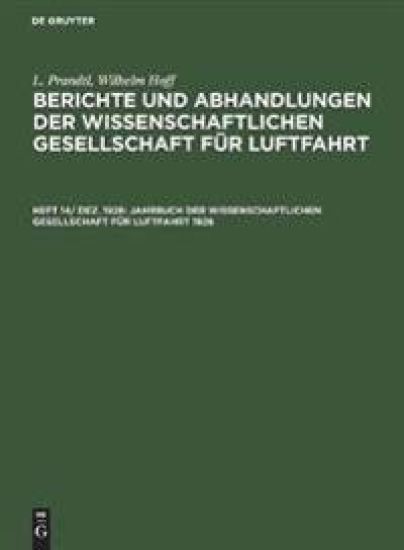 Jahrbuch Der Wissenschaftlichen Gesellschaft Für Luftfahrt 1926