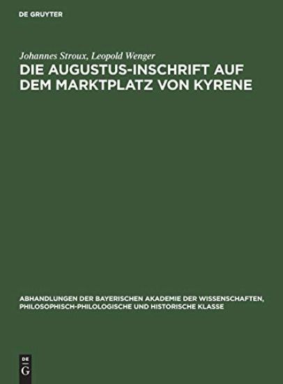 Die Augustus-Inschrift Auf Dem Marktplatz Von Kyrene