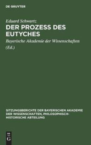 Der Prozess Des Eutyches