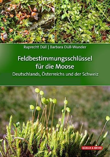 Feldbestimmungsschlüssel für die Moose Deutschlands, Österreichs und der Schweiz