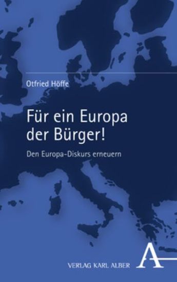Höffe, O: Für ein Europa der Bürger!