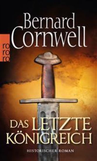 Das letzte Königreich. Uhtred 01