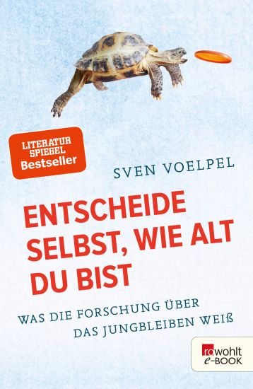 Entscheide selbst, wie alt du bist