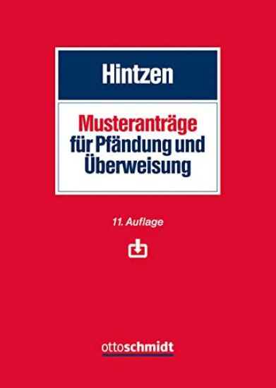 Hintzen, U: Musteranträge für Pfändung und Überweisung