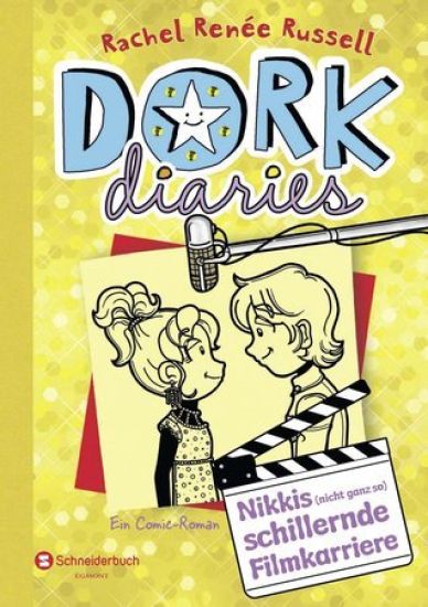 DORK Diaries 07. Nikkis (nicht ganz so) schillernde Filmkarriere