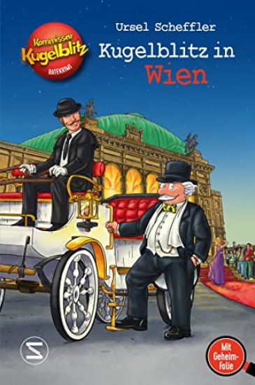Kommissar Kugelblitz - Kugelblitz in Wien – Ursel Scheffler, kirjan kansikuva