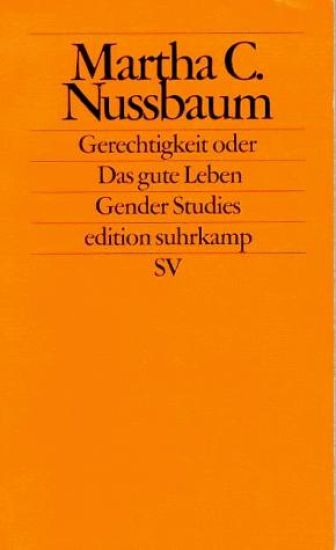 Gerechtigkeit oder Das gute Leben