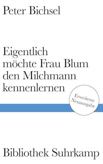 Eigentlich möchte Frau Blum den Milchmann kennenlernen