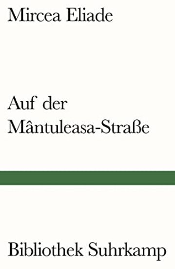 Auf der Mântuleasa-Straße – Mircea Eliade, kirjan kansikuva