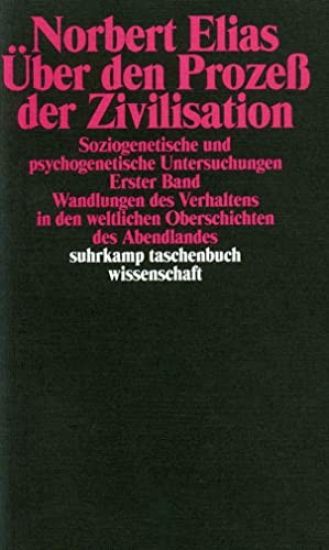 Über den Prozeß der Zivilisation 2