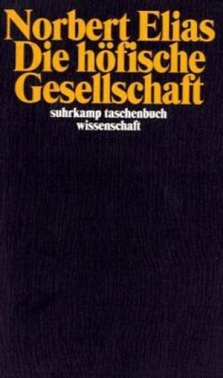 Die höfische Gesellschaft