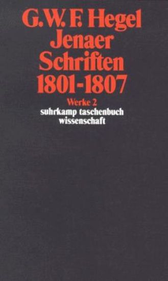 Jenaer Schriften 1801 - 1807