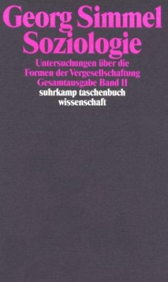 Soziologie - Untersuchungen über die Formen der Vergesellschaftung