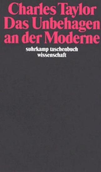 Das Unbehagen an der Moderne