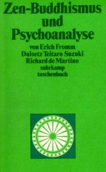 Zen-Buddhismus und Psychoanalyse