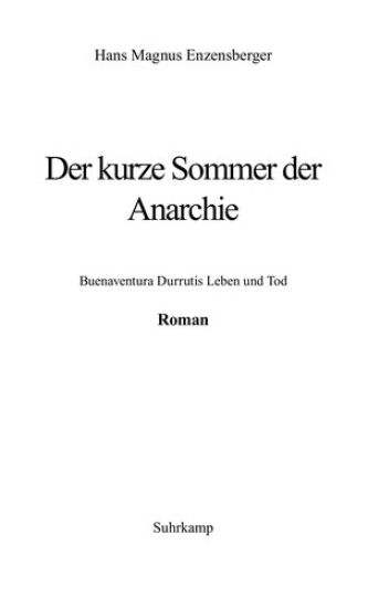 Der kurze Sommer der Anarchie